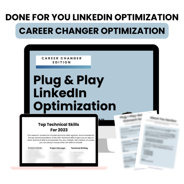 Plug & Play LinkedIn Optimization: Career Changer Edition